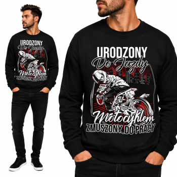 BLUZA M8 SPORTOWE URODZONY DO JAZDY